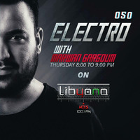 MG Presents ELECTRO Episode 050 at Libyana Hits 100.1 Fm [02-03-2017] by LibyanaHITS FM