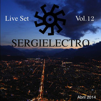 Live Set  by  Sergielectro  Vol.12  5/2014 by David De Cal Tonet