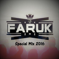 DJ FARUK SPECIAL MIX 2016 by DJ Faruk