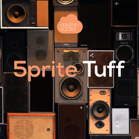 5prite - Tuff (Original Mix) by HeavenlyBodiesR