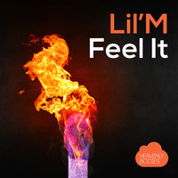 Lil'M - Feel It (Poolside Mix) by HeavenlyBodiesR