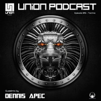 UNION Music Podcast Episode 015 [Techno] Guestmix by Dennis Apec by UNION Music