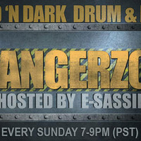 The Dangerzone - Weekly Broadcast dnbradio.com