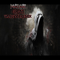 MurMur - Grim (Wubson Remix) by Wubson