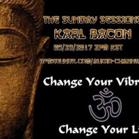 The Sunday Sessions 05-28-2017 by Karl Bacon