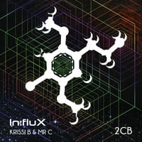 Krissi B & Mr C - 2CB [INFLUX 017] OUT NOW!!! (Full Preview) by In:flux Audio