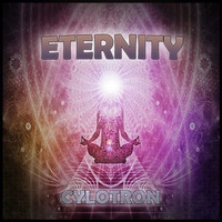 Eternity by Cylotron