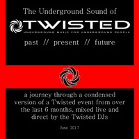 Twisted - Past, Present, Future, Summer 2017 by Twisted Global