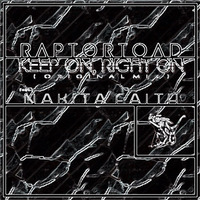 Keep On, Right On (Original Mix) feat. Nakita Faith - Raptortoad by Philly P