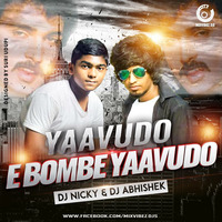 YAAVDO E GOMBE YAAVDO DJ NICKY & DJ ABHISHEK by DJ PR
