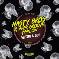 DDM044 Nasty Bros, Apex Groove, Teklow - Mistic & Doc