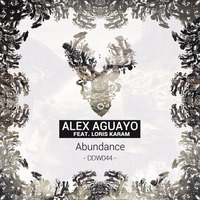 [DDW044] Alex Aguayo - Blessed (Original Mix) by Dear Deer Records