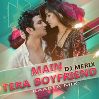 Main tera Boyfriend (Raabta Mix) DJ Merin by Khushi Sanju