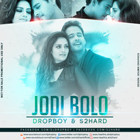 Jodi Bolo (Dropboy &amp; S2Hard Remix) by DROPBOY
