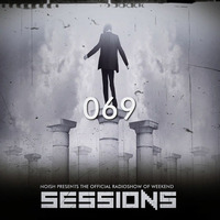SESSIONS 'Radioshow' #069 by NOISH
