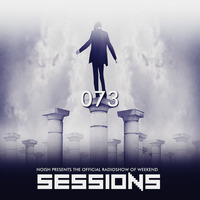 SESSIONS 'Radioshow' #073 by NOISH