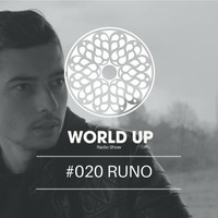 RUNO - World Up Radio Show #020 by World Up
