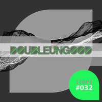 [TDP] #032 | DoubleUngood by [TDP] Technodisiakum Podcast