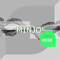 [TDP] #030 | MiNjO! by [TDP] Technodisiakum Podcast