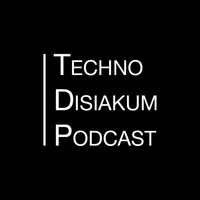 #023 | MARTIN WHITE by [TDP] Technodisiakum Podcast