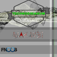 #012 | MAX WEIT by [TDP] Technodisiakum Podcast
