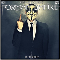 F*ck Society by Forman Empire