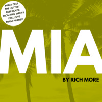 Miami Deep 67 by RICH MORE