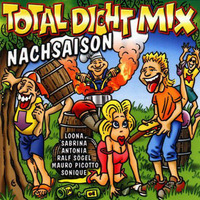 DJ MB presents: Der Total Dicht Mix Nachsaison Part 2 by DJ MB Germany