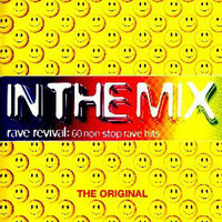DJ MB presents: In The Mix – Rave Revival: 60 Non Stop Rave Hits Part 2 by DJ MB Germany