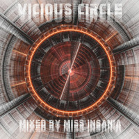 Vicious Circle by Miss Insan'A
