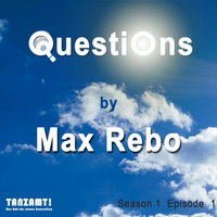 Questions by Max Rebo Season 01 Episode 01 by Tanzamt!