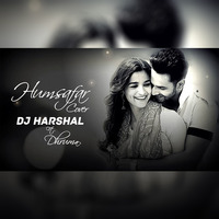 Sun Mere Humsafar - DJ Harshal ft. Dhruma - Cover by DJ Harshal