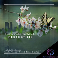 Heavy Violin - Perfect Lie (Sascha Kloeber Remix) by Kloeber