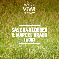 Sascha Kloeber & Marcel Braum - I Wont by Kloeber
