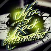 Mix Rock Alternativo [ Nando L-Mix 2k17 ] by Dj Nando (L-Mix)