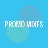 Promo Mixes