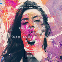 Junge Junge ft. Kyle Pearce - Run Run Run (S&amp;R SoundBrothers Rework) by S&R SoundBrothers