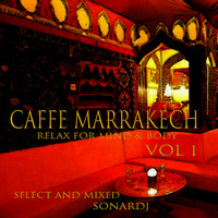 CAFFE' MARRAKECH VOL 1 by sonardj