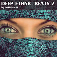Deep Ethnic Beats #2 by Johnny M