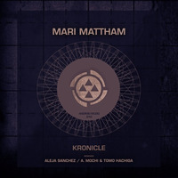 ANDROID MUZIQ - MARI MATTHAM -KRONICLE EP ( PREVIEW) by MARI MATTHAM