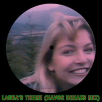 Laura's Theme (Havok Breaks Mix) by Havok