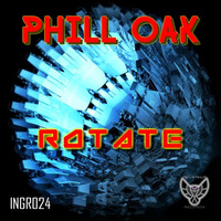 Phill Oak - Rotate () by ingeniusrecords