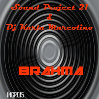 Sound Project 21, DJ Karla Marcolino - Brahma () by ingeniusrecords