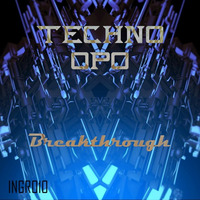Techno OPO - Breakthrough () by ingeniusrecords