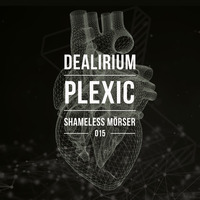 Dealirium - Mörser by Dealirium