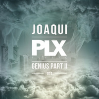 PLX011 - Joaqui - Genius EP Part 2 (Release 29/07/16)