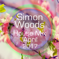April House Mix 2017 by Simon Alex