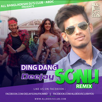Ding Dang (Remix) - DEEJAY SONU by ABDC