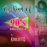 My Kind Of 90's Remixes Vol. 03 by kooleet15