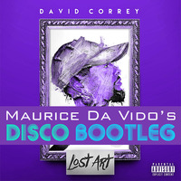 David Correy - I want it all (Maurice Da Vido Disco Bootleg) by André Fossen
